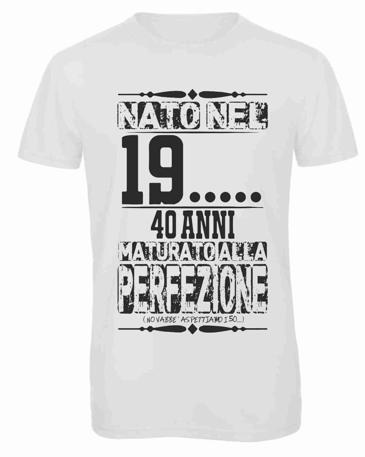 MAGLIETTA IN 100% COTONE UOMO/DONNA PER COMPLEANNI:  PERSONALIZZABILE1