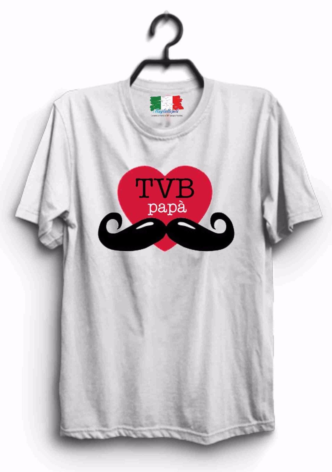 MAGLIETTA MADE IN ITALY IDEA REGALO PER LA FESTA DEL PAPA':tvb