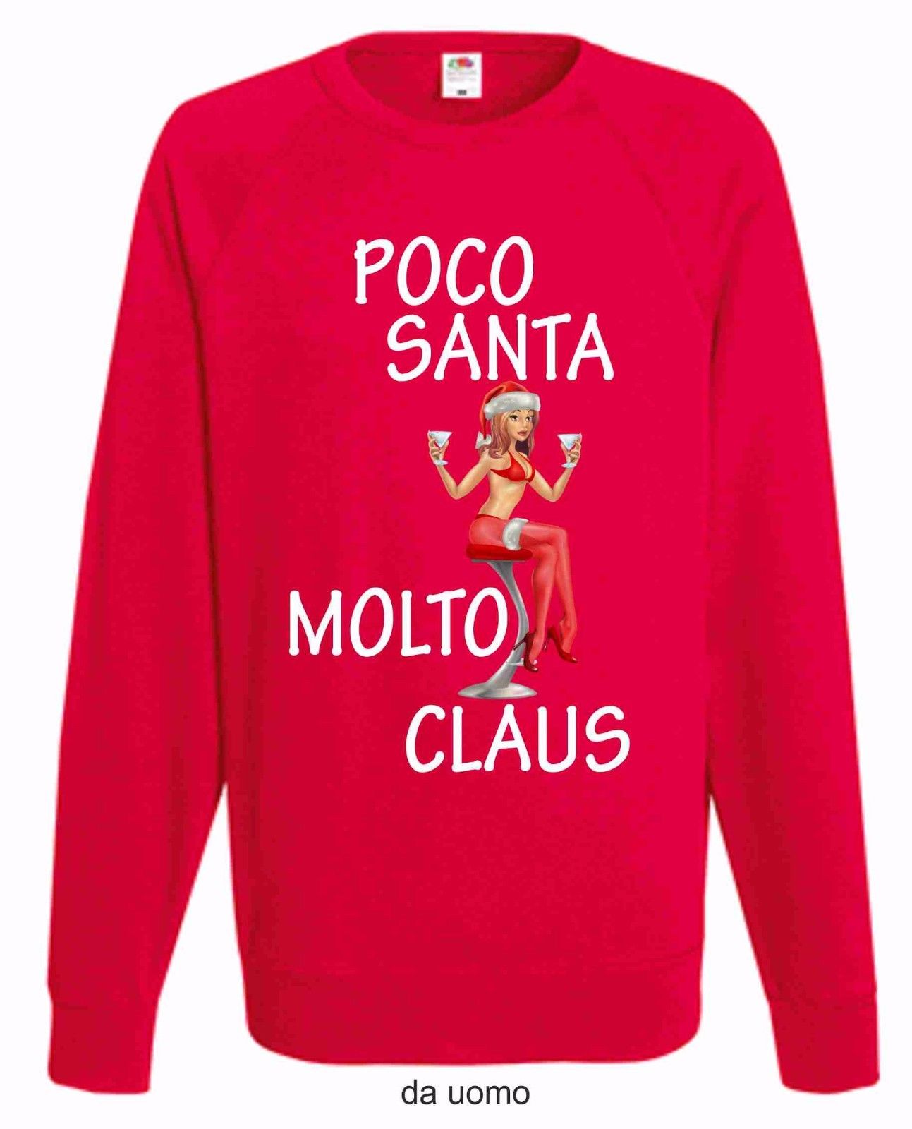 FELPA ROSSA FRUIT OF THE LOOM PER IL TUO NATALE: POCO SANTA