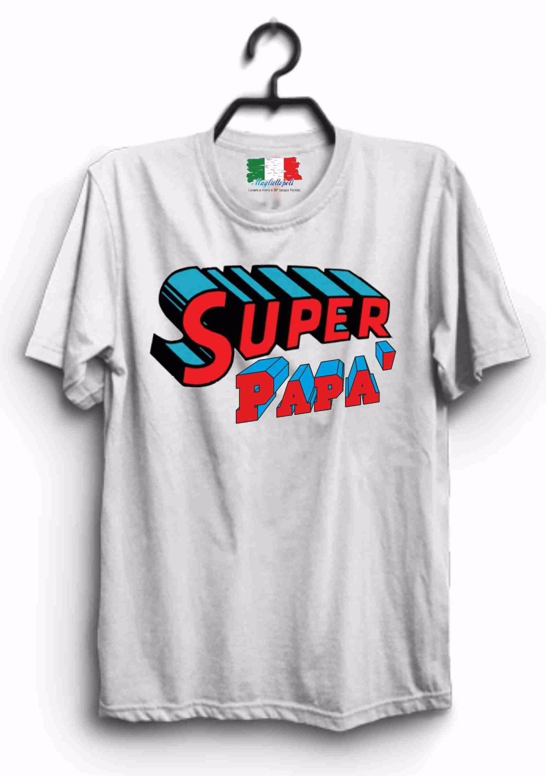 MAGLIETTA MADE IN ITALY IDEA REGALO PER LA FESTA DEL PAPA': superissi
