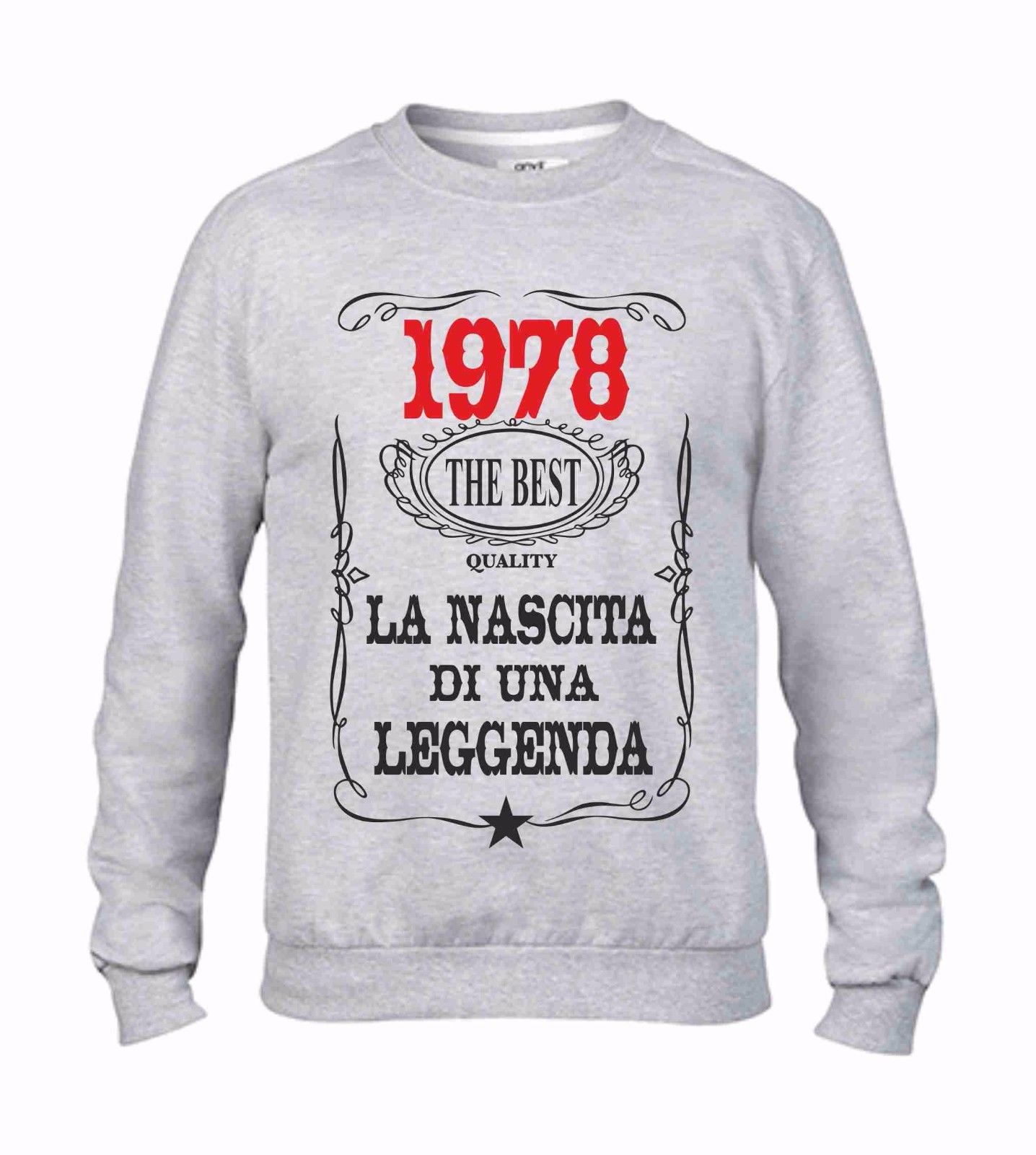 FELPA FASHION GIROCOLLO CON STAMPA IL TUO ANNO DI NASCITA: THE BEST