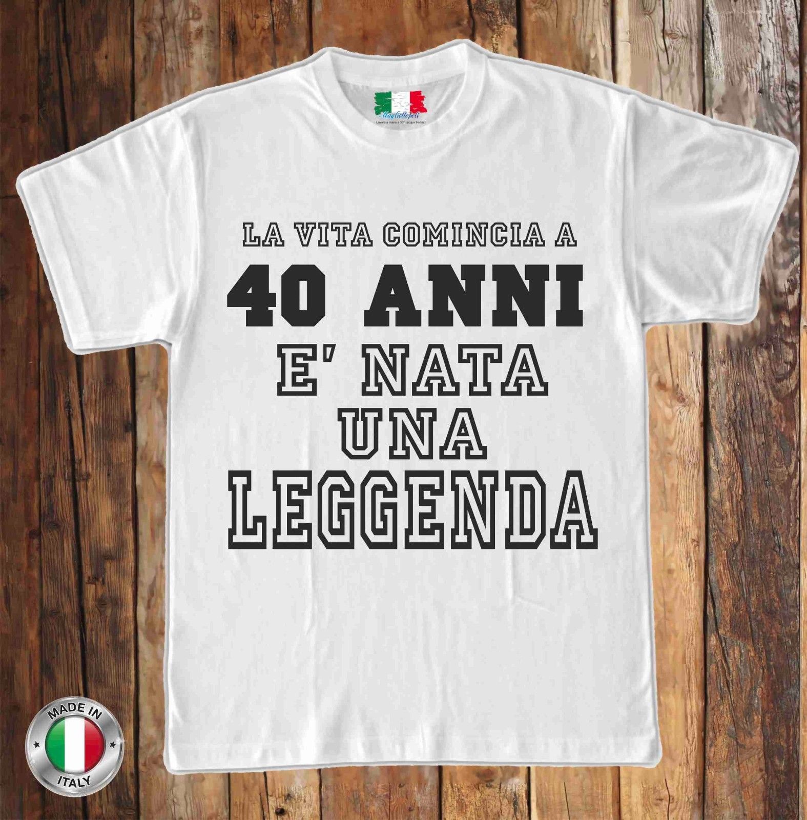MAGLIETTA IN 100% COTONE UOMO/DONNA PER 40 ANNI TITOLO: LEGGENDA