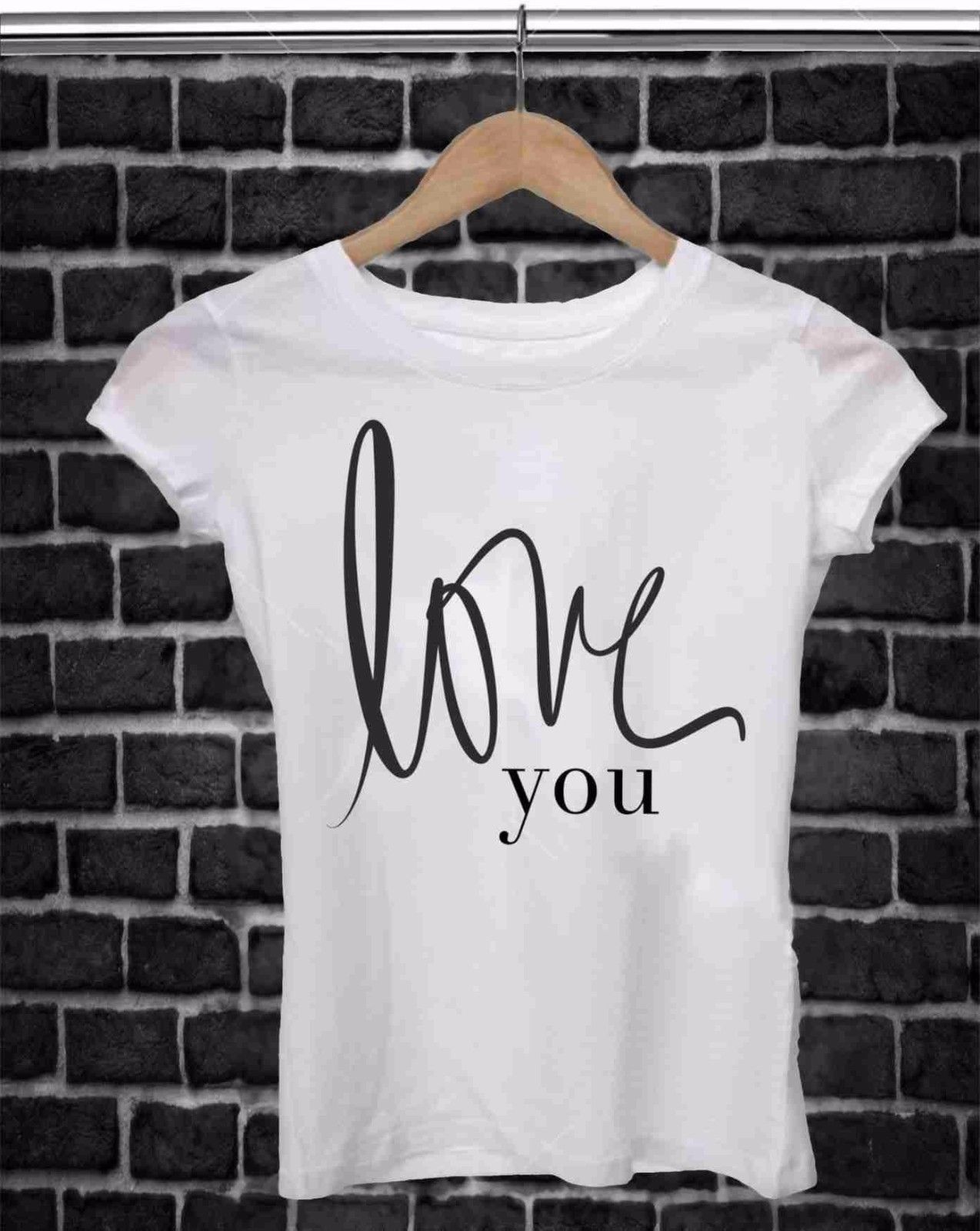 MAGLIETTA PER SAN VALENTINO UOMO/DONNA FRASE: LOVE YOU BIS