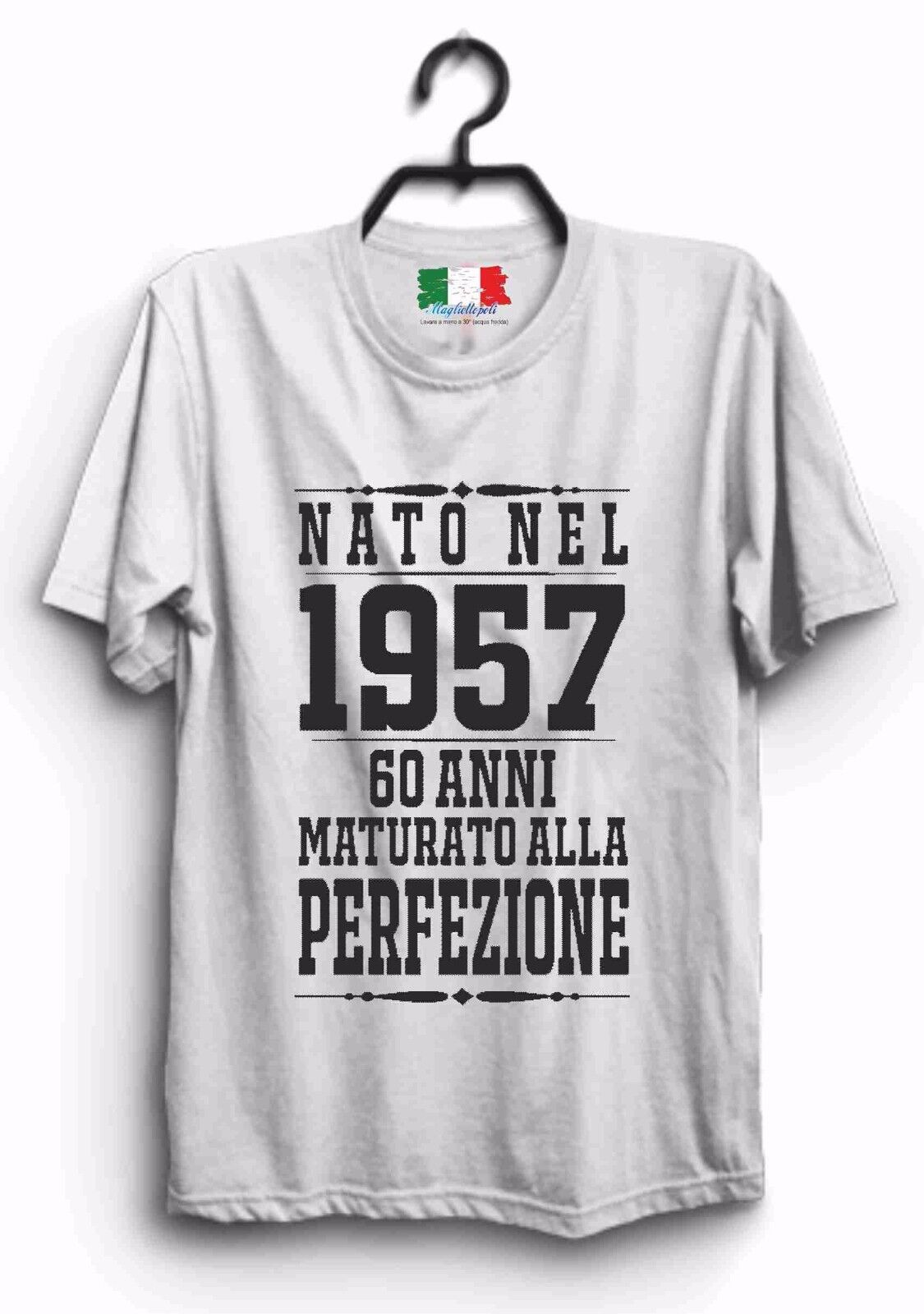 MAGLIETTA IN 100% COTONE UOMO/DONNA PER COMPLEANNI NATO IL..
