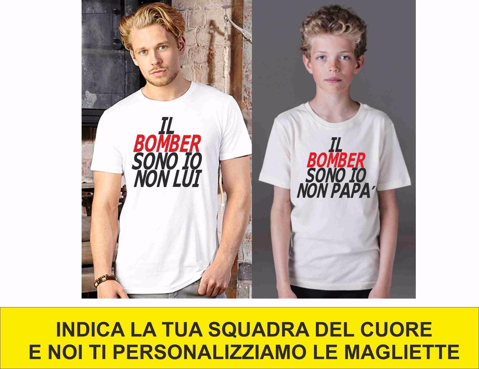 KIT DUE MAGLIETTE BIANCHE SPORTIVE - PADRE E FIGLIO : IO SONO IL BOMBER