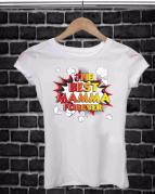 REGALA UNA MAGLIETTA PER LA FESTA DELLA MAMMA:  THE BEST